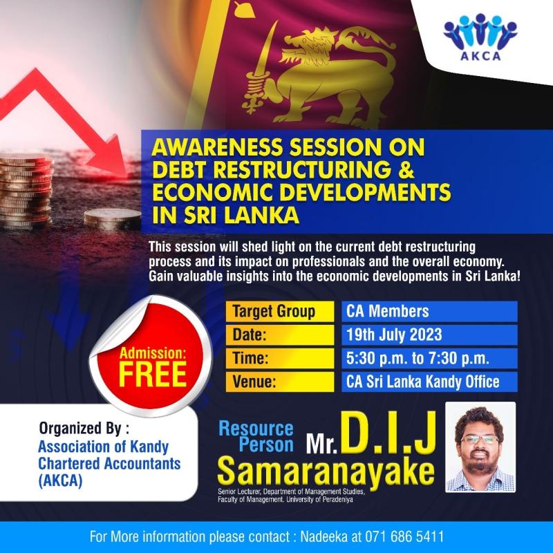 Awareness Session on Debt Restructuring & Economic Developments in Sri Lanka -19.07.2023